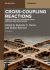 Cross-Coupling Reactions : Green Conditions, Unconventional Methods and Applications