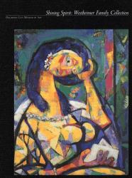 Shining Spirit : Westheimer Family Collection