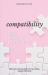 Compatibility : 8 Pillars of Lasting Love Compatibility : 8 Pillars of Lasting Love