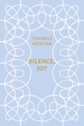 Silence, Joy