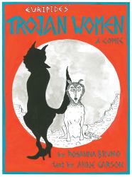 The Trojan Women : A Comic