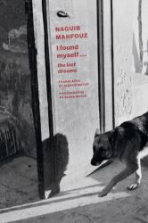 I Found Myself : Last Dreams