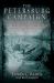 The Petersburg Campaign : Volume 1 - the Eastern Front Battles, June - August 1864