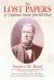 The Lost Papers of Confederate General John Bell Hood