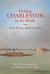 Holding Charleston by the Bridle : Castle Pinckney and the Civil War