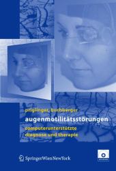 Augenmotilitätsstörungen : Computerunterstütze Diagnose und Therapie
