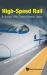 High-Speed Rail: an Analysis of the Chinese Innovation System High-Speed Rail: an Analysis of the Chinese Innovation System