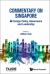 Commentary on Singapore : Foreign Policy, Governance and Leadership