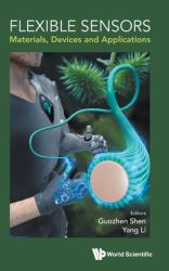 Flexible Sensors Materials Devices Apphb : Flexible Sensors: Materials, Devices and Applications