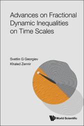 Advances on Fractional Dynamic Inequalhb : Advances on Fractional Dynamic Inequalities on Time Scales