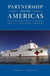 Partnership for the Americas : Western Hemisphere Strategy and U. S. Southern Command