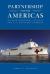 Partnership for the Americas : Western Hemisphere Strategy and U. S. Southern Command