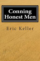Conning Honest Men