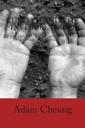 Kung Fu and the Invisible Hand : Cautionary Tales and Parables of Our Social Ideaologies