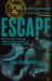 Escape : The True Story of the Only Westerner Ever to Break Out of Thailand's Bangkok Hilton