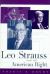 Leo Strauss and the American Right