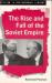 The Rise and Fall of the Soviet Empire : Studies in Contemporary History