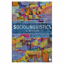 Sociolinguistics : A Reader