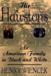 The Hairstons : An American Family in Black and White