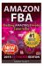 Amazon FBA : Getting Amazing Private Label Sales: the Quick Start Guide to Selling Private Label Products on Amazon Amazon FBA : Getting Amazing Private Label Sales: the Quick Start Guide to Selling Private Label Products on Amazon