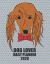 Dog Lover Daily Planner 2020 : Girl Boxer Dog Lover Daily Planner 2020 : Girl Boxer