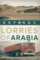 Lorries of Arabia 3: ERF NGC