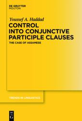 Control into Conjunctive Participle Clauses : The Case of Assamese