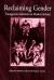 Reclaiming Gender : Transgressive Identities in Modern Ireland