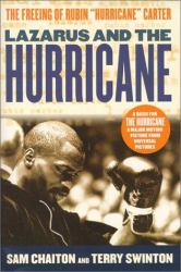 Lazarus and the Hurricane : The Freeing of Rubin Hurricane Carter