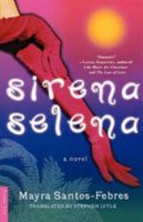 Sirena Selena : A Novel