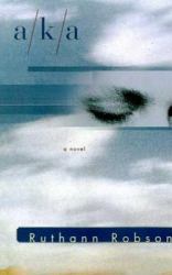 A/k/a : A Novel