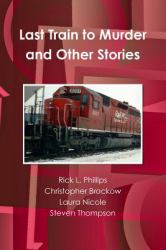 Last Train to Murder and Other Stories