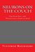 Neurons on the Couch : Psychoanalysis and Neurosciences Hand in Hand Neurons on the Couch : Psychoanalysis and Neurosciences Hand in Hand