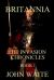 Britannia : The Invasion Chronicles