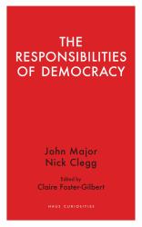 The Responsibilities of Democracy