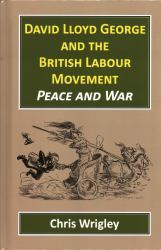 David Lloyd George British Labour Mov