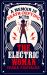 The Electric Woman : A Memoir in Death-Defying Acts The Electric Woman : A Memoir in Death-Defying Acts