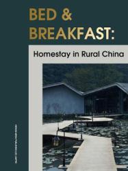 Bed and Breakfast: Homestay in Rural China