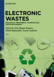 Electronic Wastes : Biological Treatments, Valorization, Circular Economy