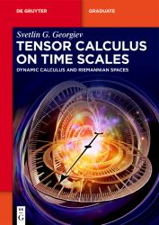 Tensor Calculus on Time Scales : Dynamic Calculus and Riemannian Spaces