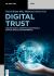 Digital Trust : Online Safety, Identification Models, Ethical Digital Environments