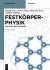 Festkörperphysik : Aufgaben und Lösungen