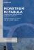 Monstrum in Fabula : Monsters and Monstrosities in Ancient Contexts