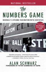 The Numbers Game : Baseball's Lifelong Fascination with Statistics