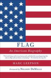 Flag : An American Biography