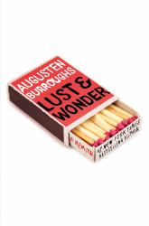 Lust and Wonder : A Memoir