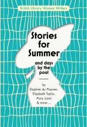 Stories for Summer And Days by the Pool