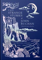 The Strange Stories of John Buchan