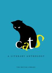Cats : A Literary Anthology