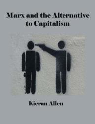 Marx and the Alternative to Capitalism